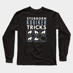 Stubborn Kooikerhonje Tricks - Dog Training Long Sleeve T-Shirt
